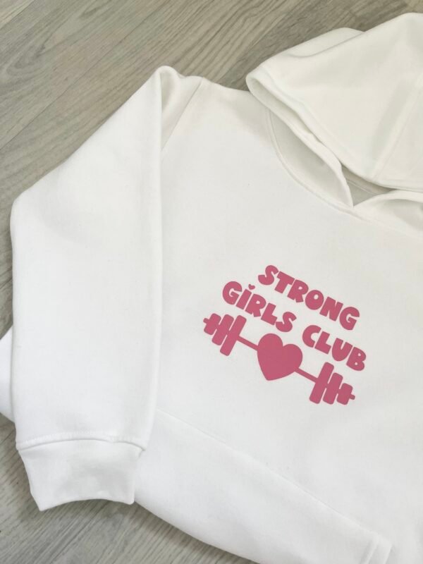 Strong Girls Hoodie