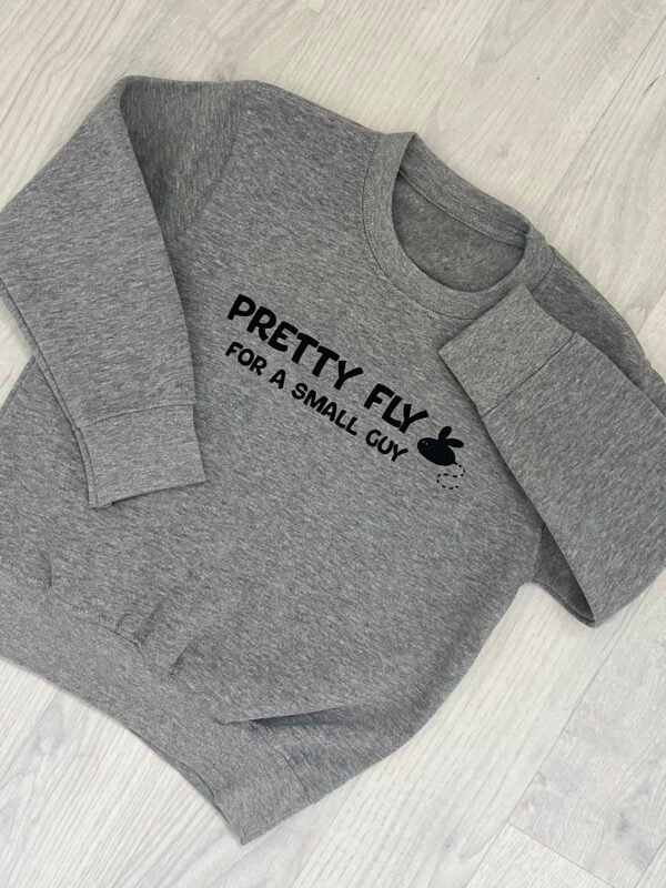 Pretty Fly Sweatshirt